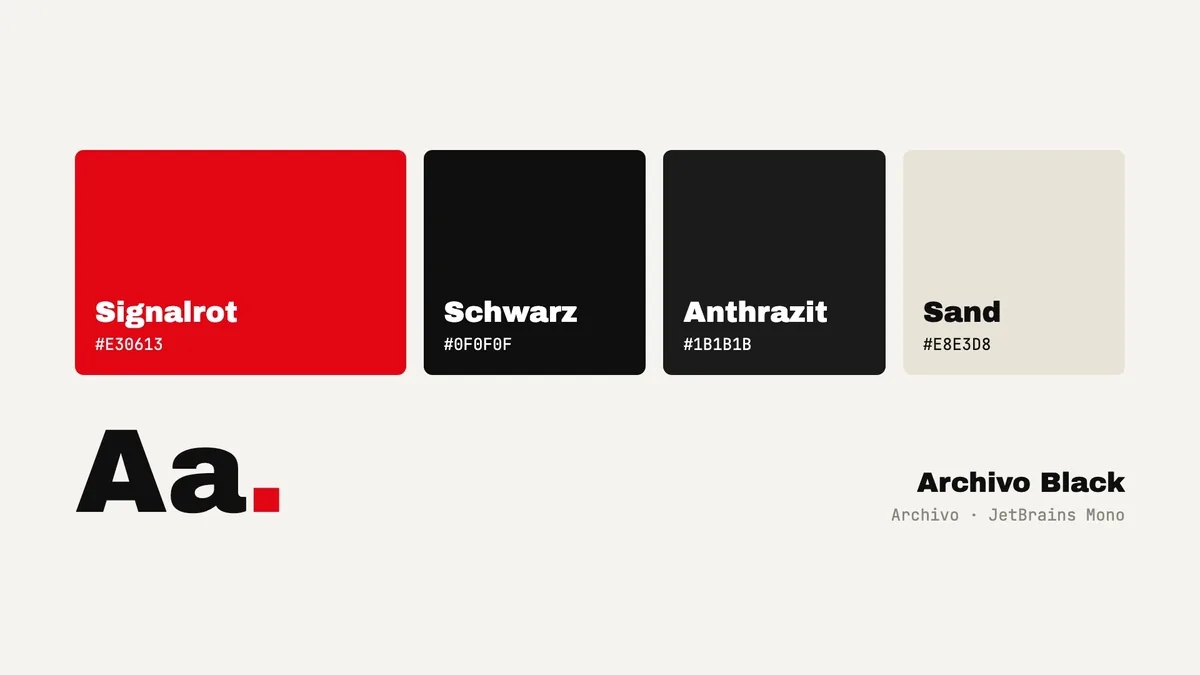 Farb- und Schrifttafel: Signalrot, Schwarz, Anthrazit, Sand, dazu Archivo Black und JetBrains Mono