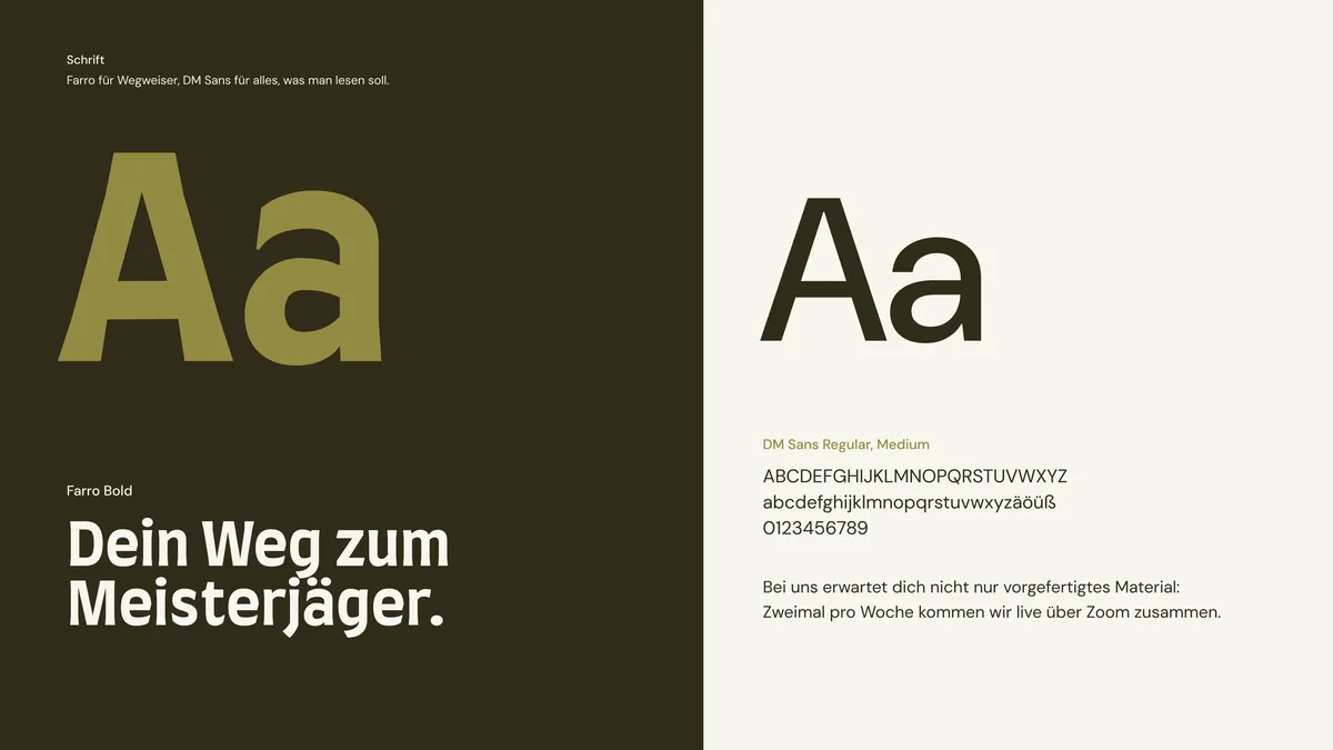 Schriftboard: Farro Bold auf Dunkelgrün mit der Headline Dein Weg zum Meisterjäger, daneben DM Sans auf Beige